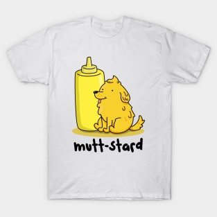 Mutt-stard Cute Mustard Dog Pun T-Shirt